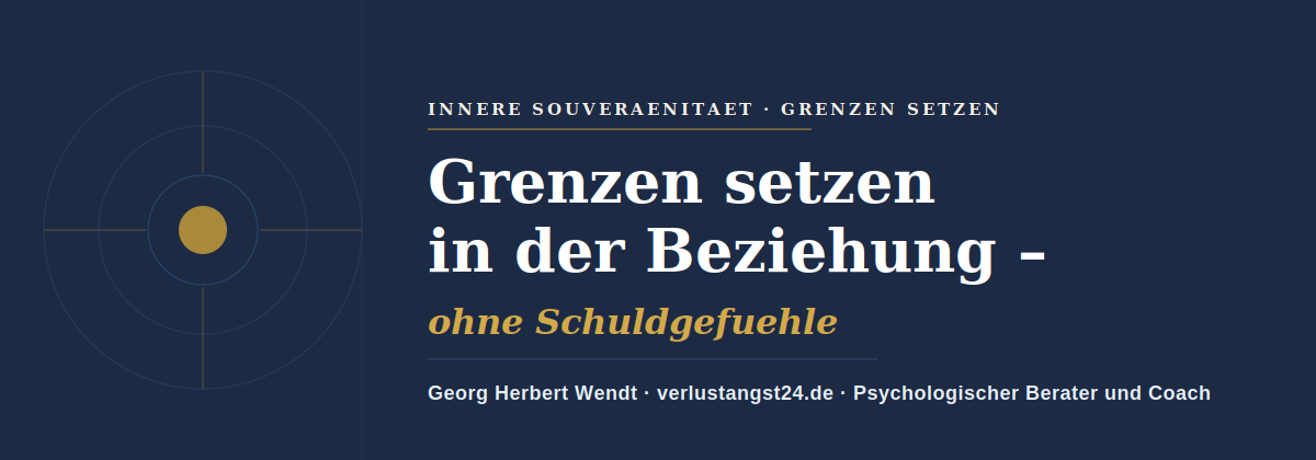 grenzen setzen beziehung – Georg Herbert Wendt