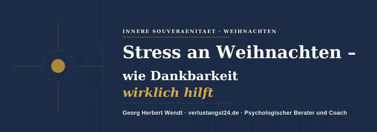 Stress an Weihnachten – Georg Herbert Wendt