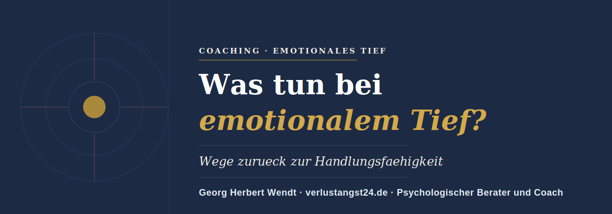 was tun bei emotionalem Tief – Georg Herbert Wendt