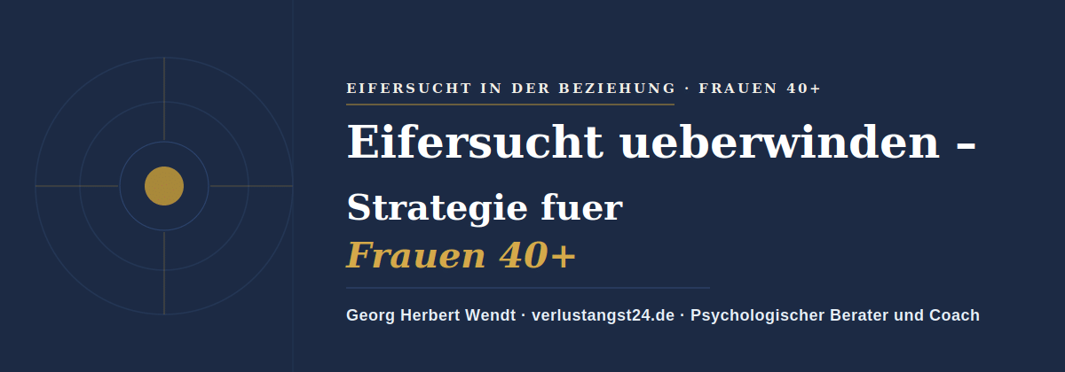 Eifersucht überwinden – Georg Herbert Wendt
