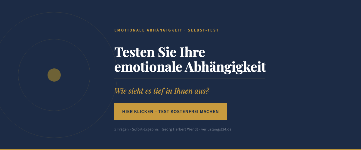 emotionale Abhängigkeit lösen – Georg Herbert Wendt